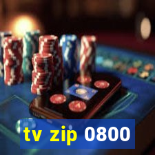 tv zip 0800